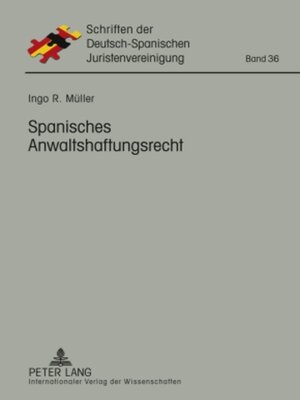 cover image of Spanisches Anwaltshaftungsrecht